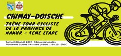 01/07 - Tour cycliste de la province de Namur 2022 : Ville-arrivée de la 4ème étape Chimay-Doische du 06 août 2022