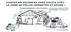 10/06 - Une surveillance de votre habitation pendant vos vacances , c'est possible avec votre Police locale !
